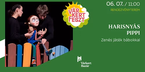 Harisny\u00e1s Pippi \/\/ V\u00e1rkertFeszt 2026