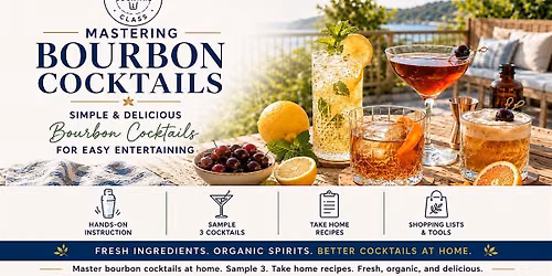 MASTERING BOURBON COCKTAILS