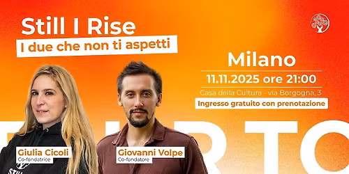 Still I Rise: I due che non ti aspetti