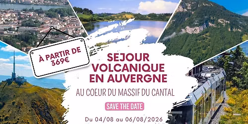 SEJOUR VOLCANIQUE EN AUVERGNE