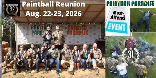 32nd Anniversary PPPA Paintball Reunion Weekend - Invitational