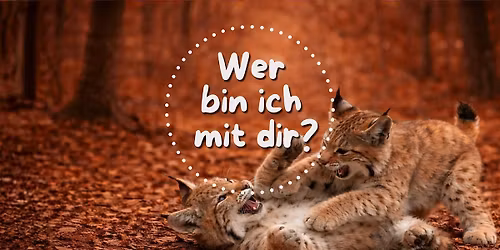 WER BIN ICH MIT DIR? (30. Mai)