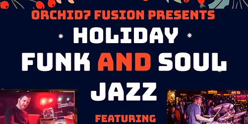 Funk & Soul Jazz Night ft. Brian Thomas, Sam Gilman, Steve Fell, Dean Johnston - Thursday 12\/18