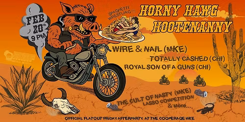 Horny Hawg Hootenanny - Flat Out Friday Official Afterparty
