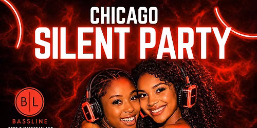 SILENT PARTY CHICAGO| R&B CLASSICS VS TRAP ESSENTIALS EDITION