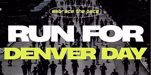 Run for Denver Day | 7.20