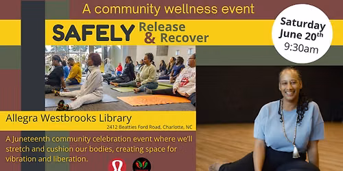 Juneteenth SAFE Yoga Community Wellness Event