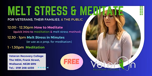 Melt Stress & Meditate - FREE & open to the public