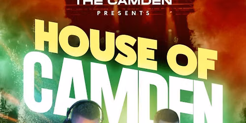House of Camden | Tech, Tribal, Soulful & Deep House Night Londo
