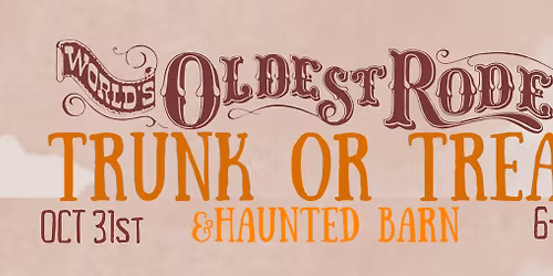 TRUNK OR TREAT | OCT 31ST | 6-9PM | PRESCOTT FRONTIER DAYS RODEO GROUNDS