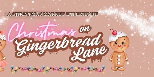 Christmas on Gingerbread Lane (Christmas Market)