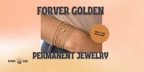 FOREVER GOLDEN PERMANENT JEWELRY