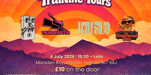 Trainline Tours - Heavy Salad, Shelf, Thunderboob and DJ Gingerbread Man
