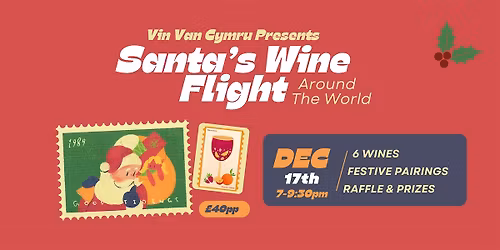 Santa's Wine Flight Around The World: A Festive Wine Tasting