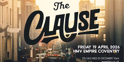 THE CLAUSE (SJM Concerts Presents)