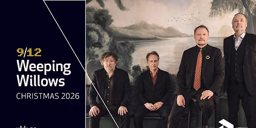 Weeping Willows \u2013 Christmas \u2022 9\/12 \u2022 Uppsala Konsert & Kongress