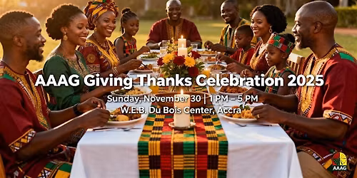 AAAG Invites You To Our Annual Giving Thanks Celebration
