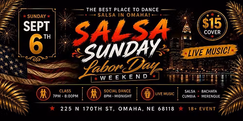 \ud83c\uddfa\ud83c\uddf8 Salsa Sunday: Labor Day Weekend! \ud83d\udc83\ud83d\udd25