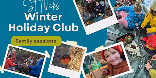 St Nick's Holiday Club - Family Session