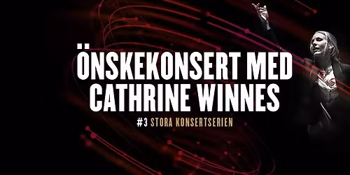 \u00d6nskekonsert med Cathrine Winnes