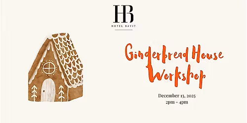 2nd Annual Gingerbread House Workshop
