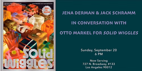 Jena Derman & Jack Schramm in Conversation for Solid Wiggles
