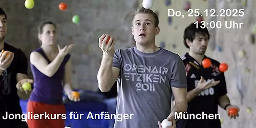 3 B\u00e4lle jonglieren lernen f\u00fcr Anf\u00e4nger in M\u00fcnchen