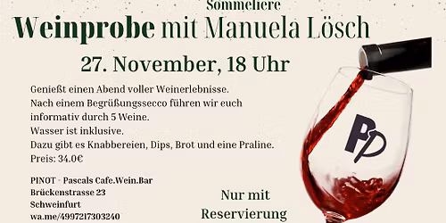 Weinprobe mit Sommeliere Manuela L\u00f6sch