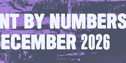 Paint By Numbers | Thekla, Bristol - 5 December 2026