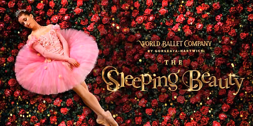 World Ballet Company presents The Sleeping Beauty