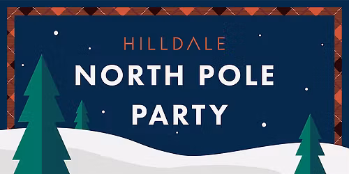 North Pole Party at Hilldale