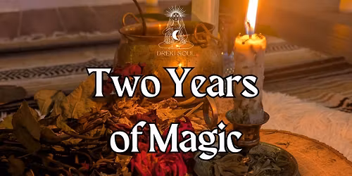 Two Years of Magic \u2728
