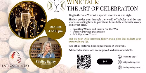 Wine Talk: The Art of Celebration