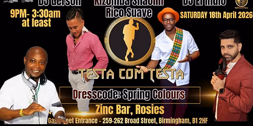 \u2605TestaComTesta\u2605SAT 18th April 2026\u2605Zinc Bar\u2605Rico Suave\u2605DJ El Indio\u2605Rico Suave