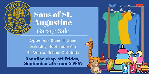 Sons of St. Augustine (SOSA) Garage Sale