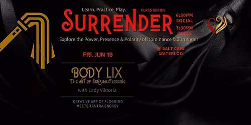 Surrender Class Series of Kink-Tantra Learn, Practice, & Play | JUN 19