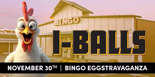 I-BALLS High Stakes Bingo at Chicken Ranch Casino Resort