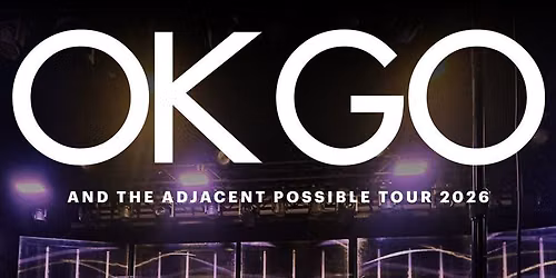OK Go London Tickets