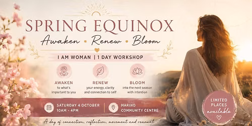 I AM WOMAN - Spring Equinox - Awaken \u2022 Renew \u2022 Bloom