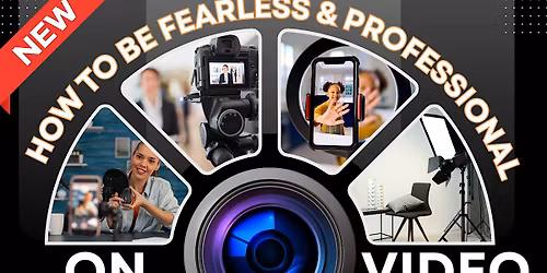 Realtor Workshop: "How to be Fearless & Professional on Video" in Orlando