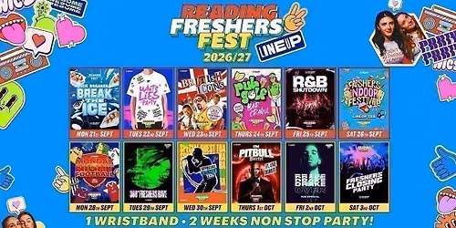 Reading Freshers Fest 26\/27 - ON SALE NOW\ud83c\udfaa