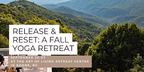 Release & Reset \u2013 Fall Yoga Retreat at Art of Living