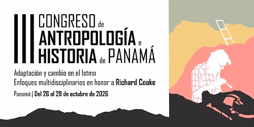 III Congreso de Antropolog\u00eda e Historia de Panam\u00e1