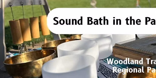 Sound Bath In The Park