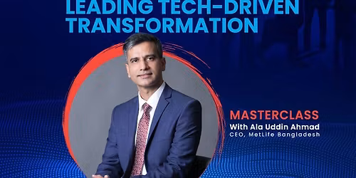 Strategy to Execution: Leading Tech-Driven Transformation Masterclass