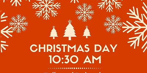 Christmas Day Service & Lunch