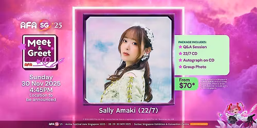 Sally Amaki (22\/7) Meet & Greet @ AFA SG 2025