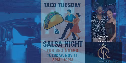Taco Tuesday & Salsa Night for Beginners
