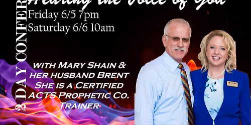 PROPHETIC CONFERENCE ~Hearing God's Voice Friday 6\/5\/26 at 7pm and Saturday 6\/6\/26 at 10am