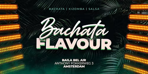 Bachata Flavour || 3 Areas_Bachata Dominican \u2022 Kizomba \u2022 Salsa